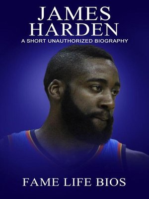 cover image of James Harden a Short Unauthorized Biography